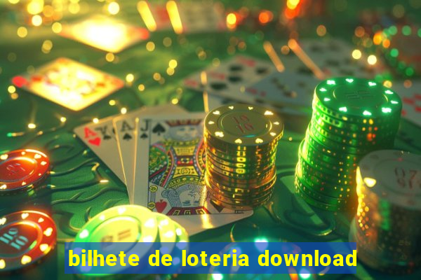 bilhete de loteria download